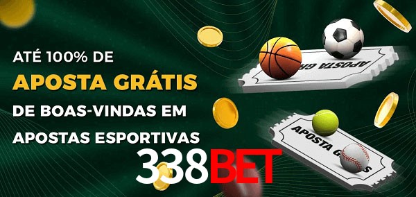 338Bet Ate 100% de Aposta Gratis